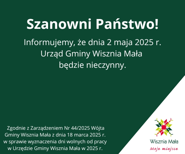 obraz na stronie 2 maja 2025 roku Urząd będzie nieczynny.