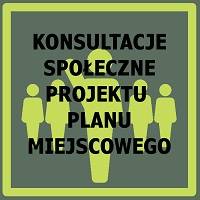 Obraz przedstawiający Konsultacje Społeczne Projektu Planu Miejscowego.