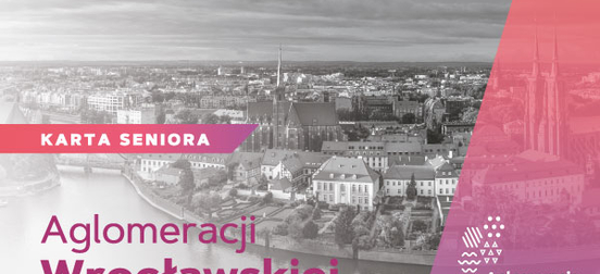 Obraz przedstawiający Karta Seniora Aglomeracji Wrocławskiej